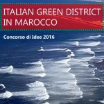 2016/05/11 LAD VINCE IL CONCORSO DI IDEE “ITALIAN GREEN DISTRICT IN MAROCCO”